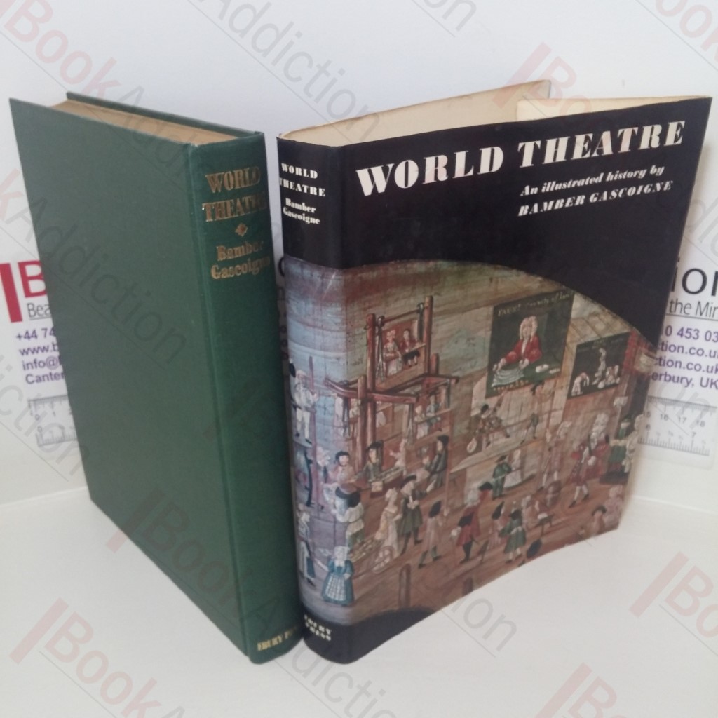 World Theatre: An Illustrated History