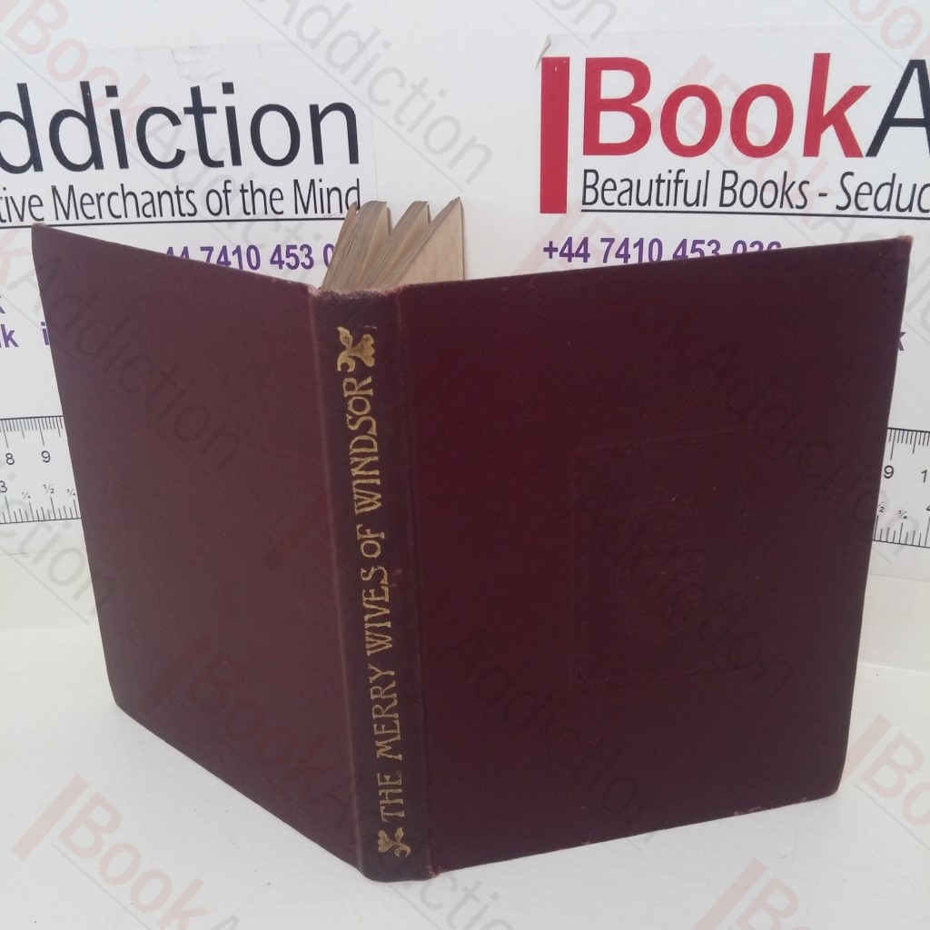 Shakespeare's Comedy of The Merry Wives of Windsor (Temple Shakespeare series)