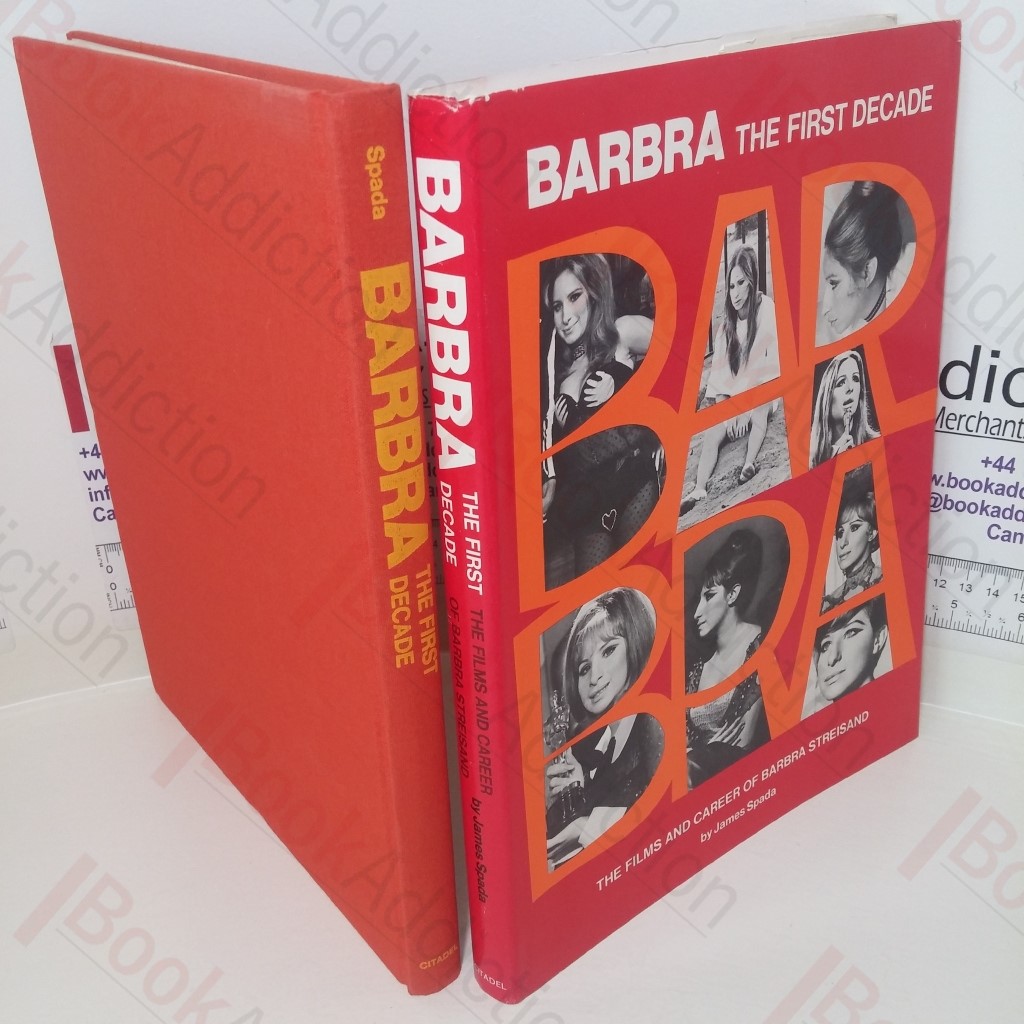 Barbra: The First Decade: Films and Career of Barbra Streisand