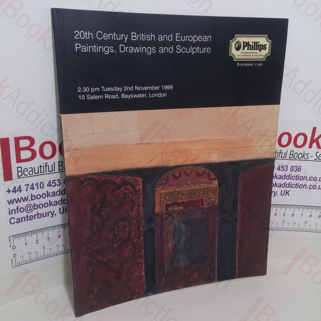 20th Century British and European Paintings, Drawings and Sculpture (Auction Catalogue, Philips Auction, London, 2 Nov 1999)