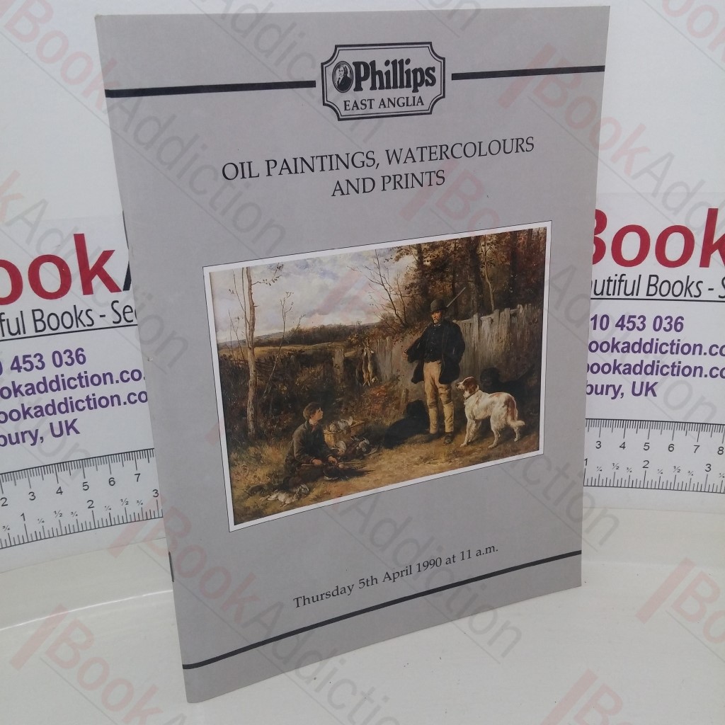Oil Paintings, Watercolours and Prints (Auction Catalogue, Phillips, 5 April 1990)