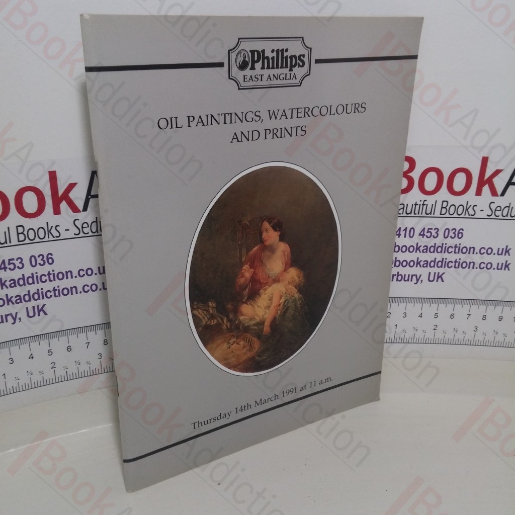 Oil Paintings, Watercolours and Prints (Auction Catalogue, Phillips, 14 March 1991)