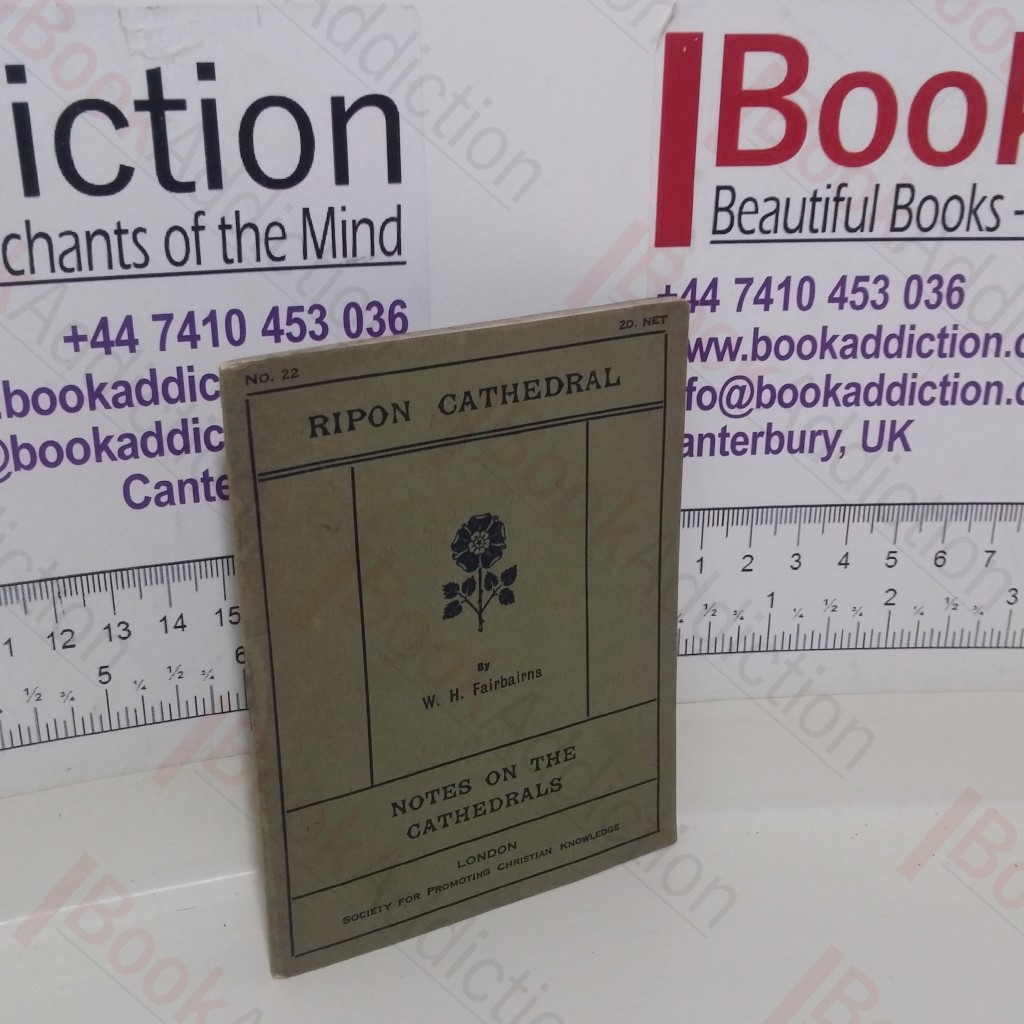 Ripon Cathedral (Notes on the Cathedrals series, No. 22)