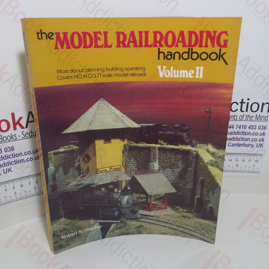The Model Railroading Handbook: Volume II