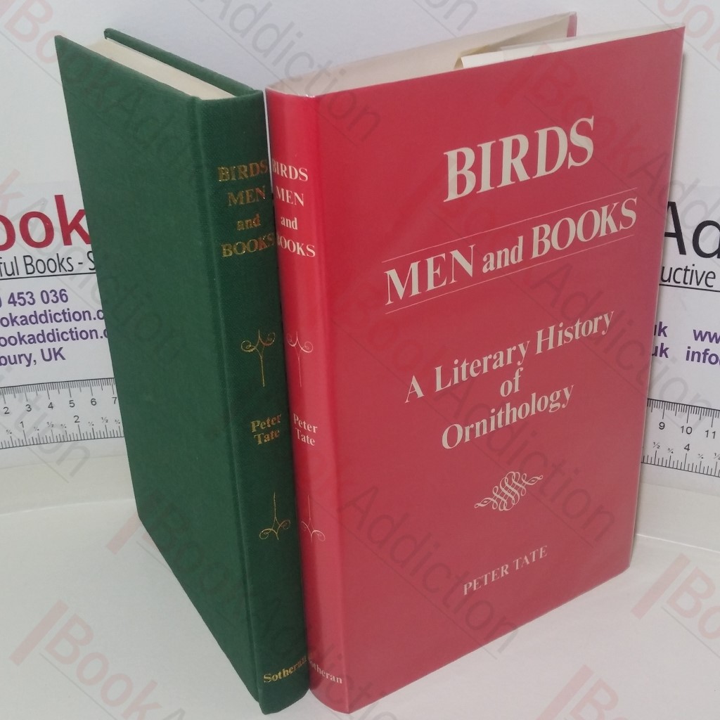 Birds, Men and Books: A Literary History of Ornithology