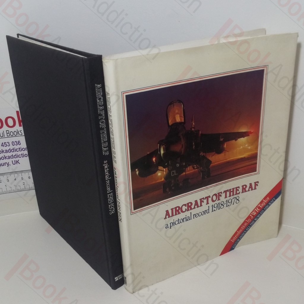 Aircraft of the RAF: A Pictorial Record, 1918-1978