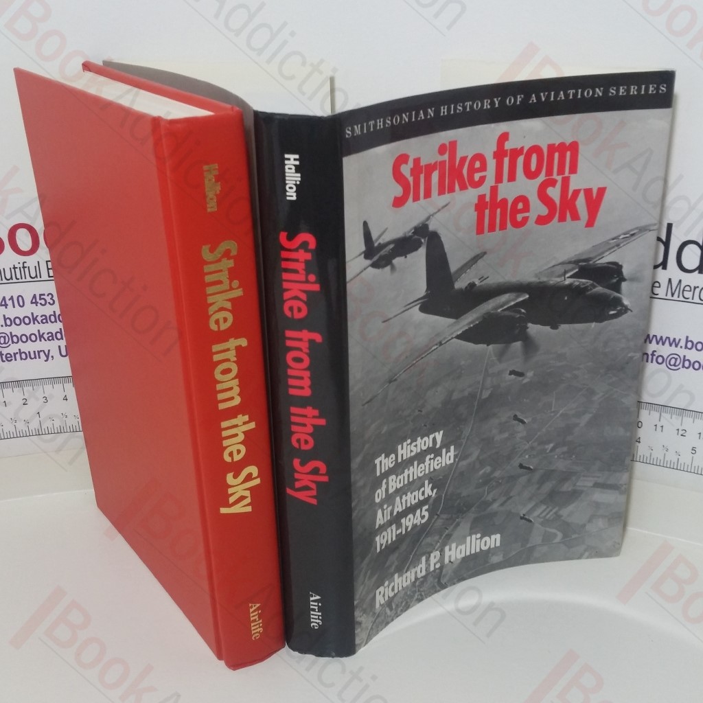 Strike from the Sky: The History of Battlefield Air Attack, 1911-1945 (Smithsonian History of Aviation series)
