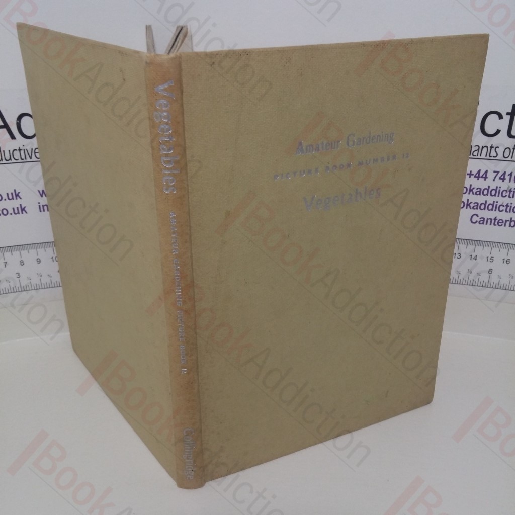 Vegetables (Amateur Gardening Picture Book series, Number 12)