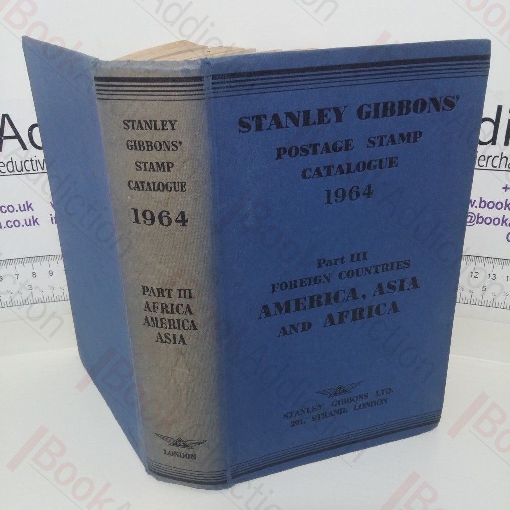 Stanley Gibbons Priced Postage Stamp Catalogue: 1964, Part III, America, Asia and Africa