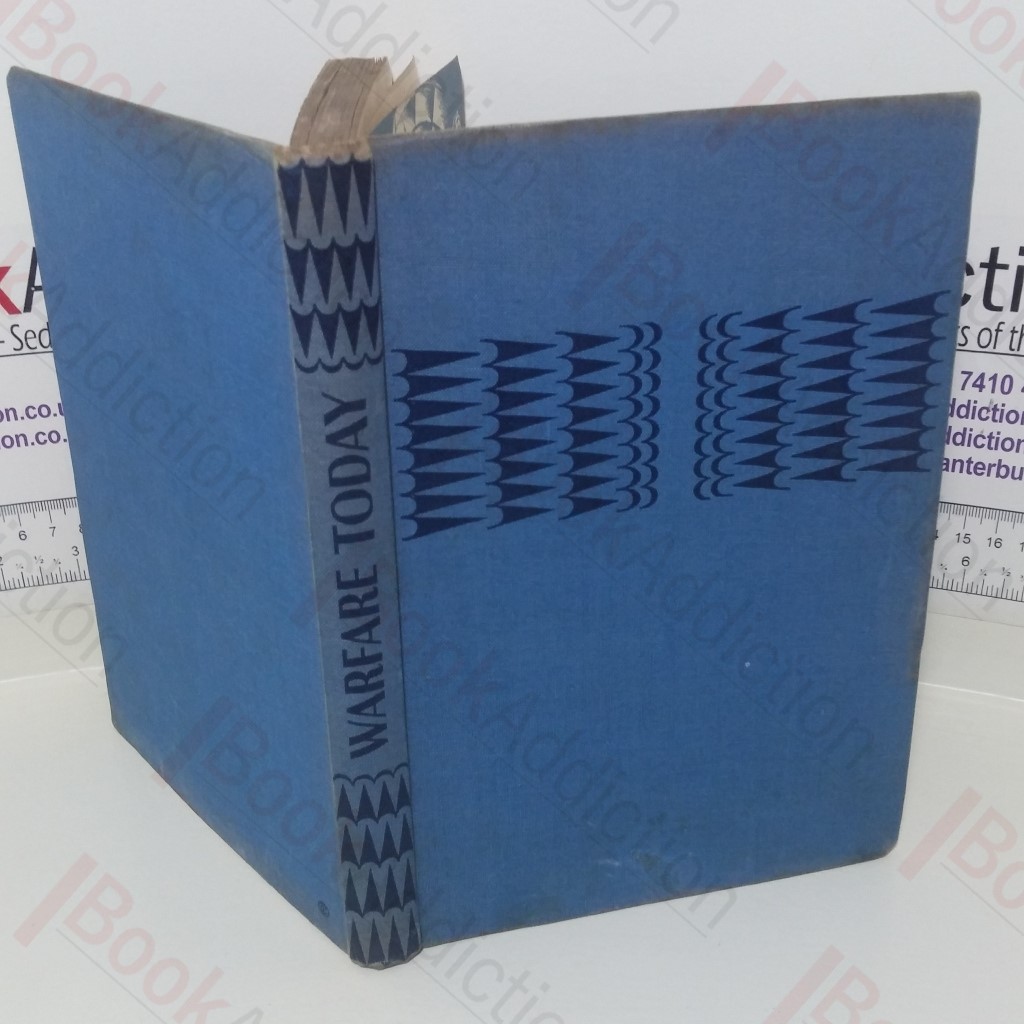 Warfare Today: How Modern Battles are Planned and Fought on Land, at Sea, and in the Air