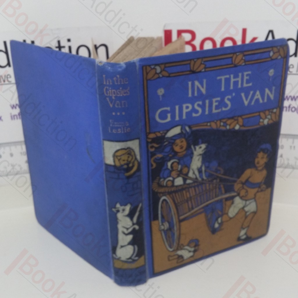 In the Gipsies' Van, Or Caught in a Trap: A Story for Boys