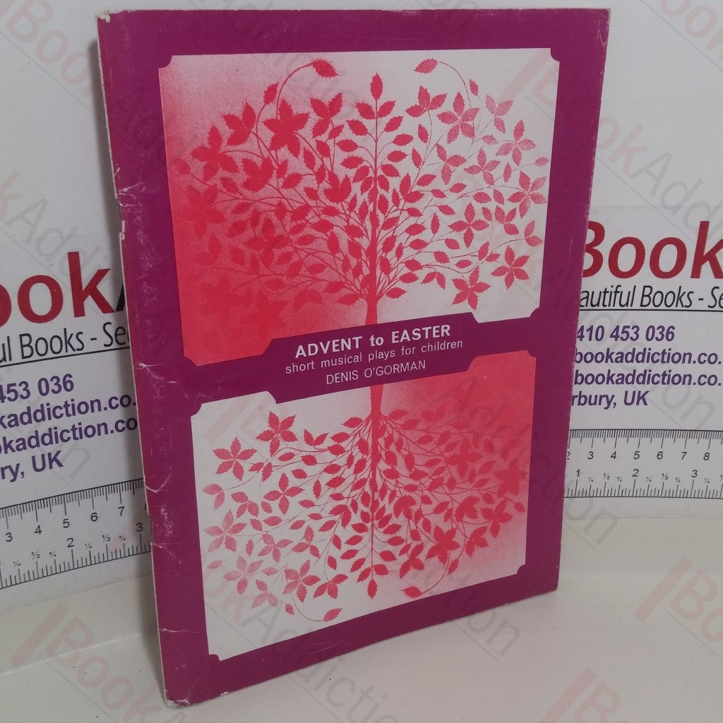 Advent to Easter: Short Musical Plays for Children