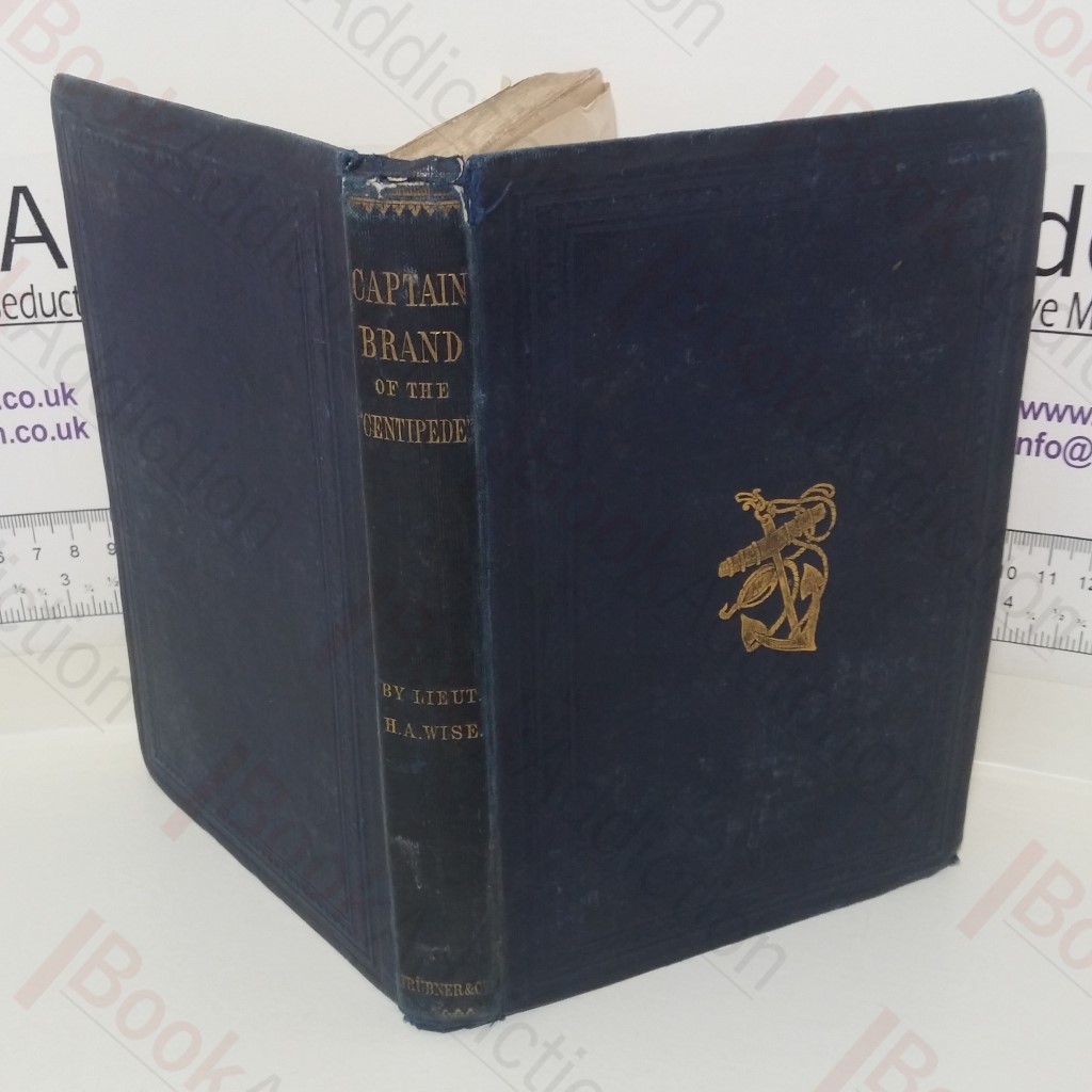 Captain Brand of the Centipede: A Pirate of Eminence in the West Indies