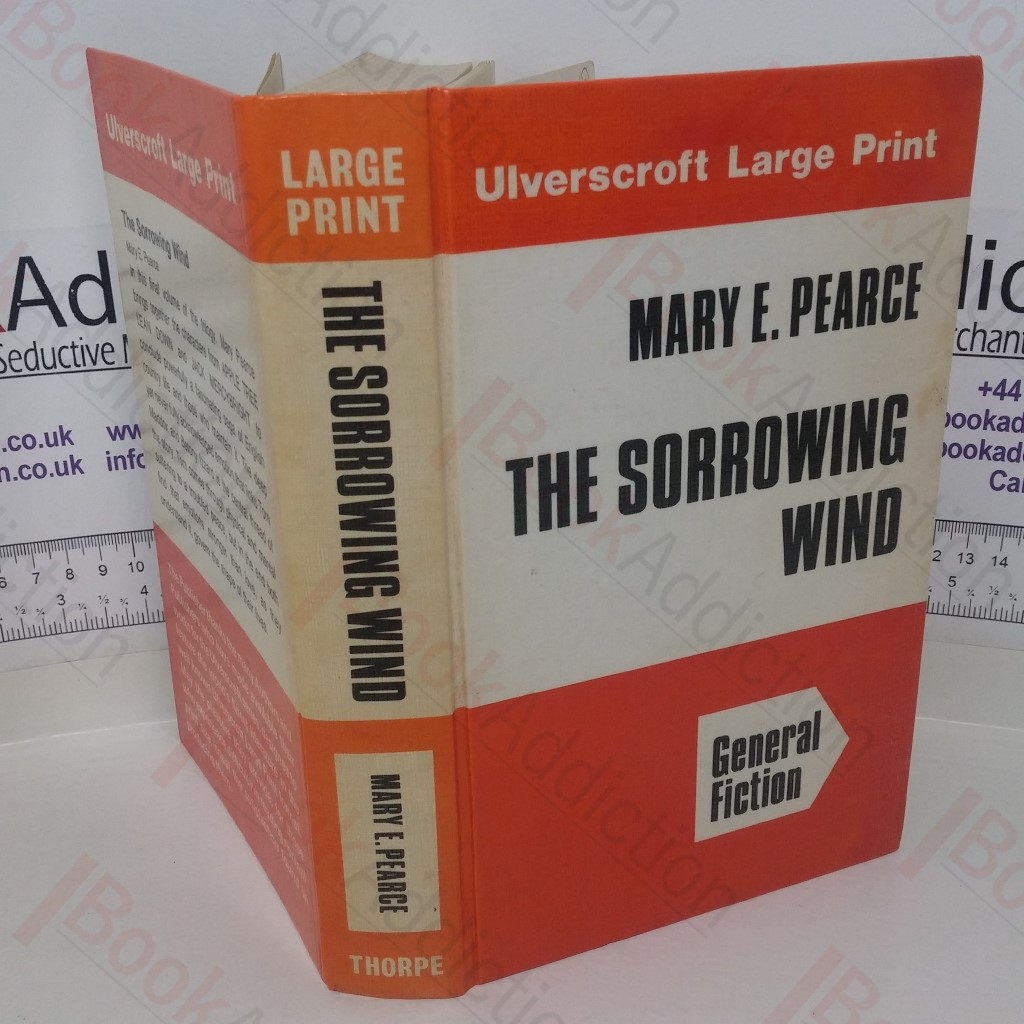The Sorrowing Wind (Large Print edition)