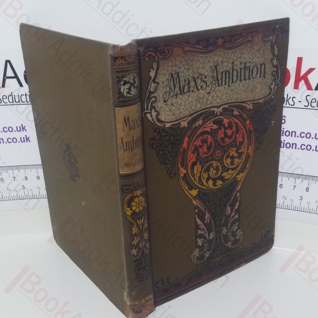 Max's Ambition and How It Was Satisfied