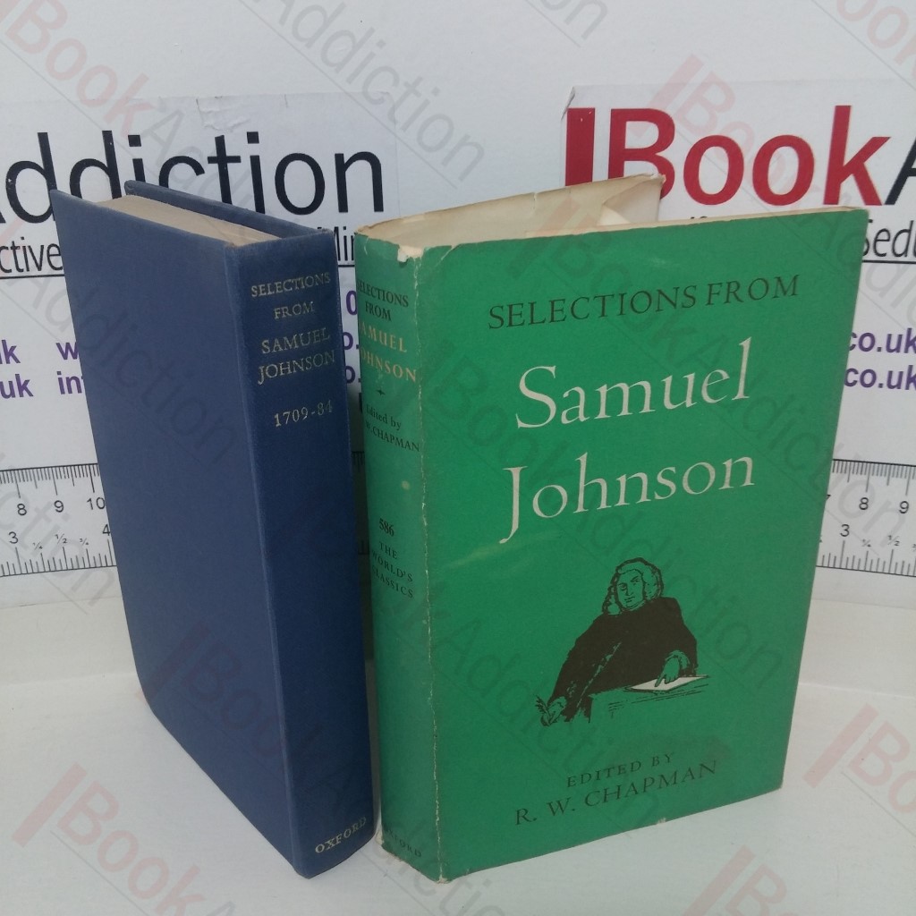 Selections from Samuel Johnson, 1709-1784 (The World's Classics series, No. 586)