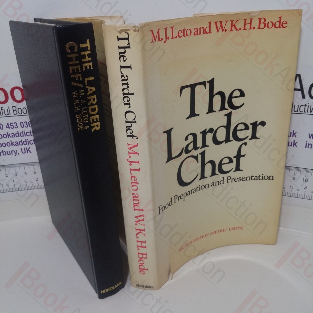 The Larder Chef: Food Preparation and Presentation