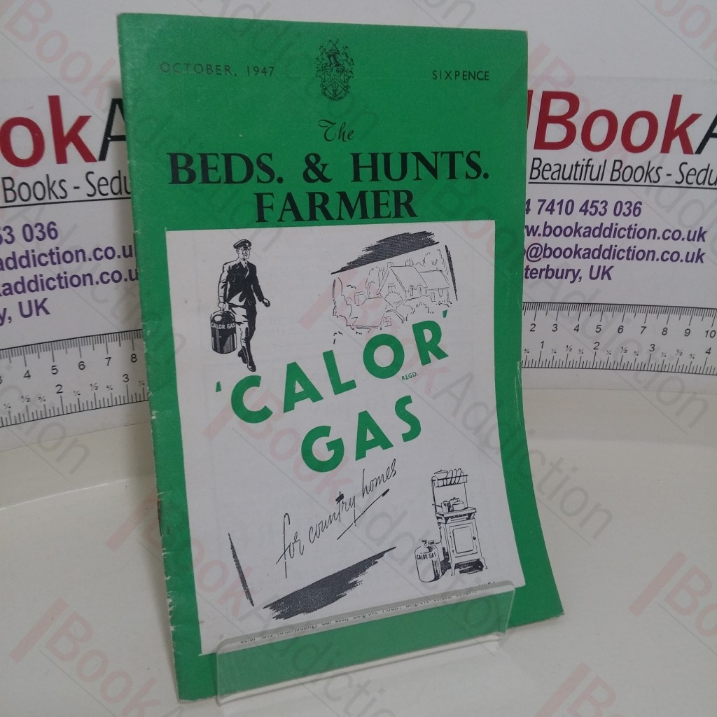 The Beds and Hunts Farmer (October 1947, Vol. 1, No. 3)