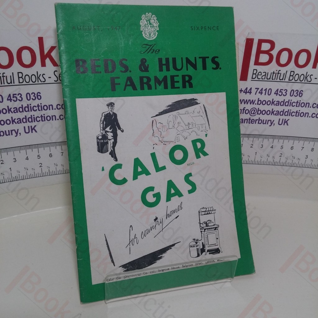 The Beds and Hunts Farmer (August 1947, Vol. 1, No. 1)