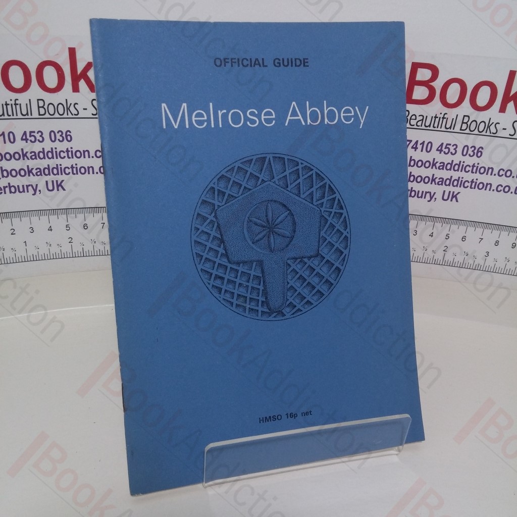Melrose Abbey (Official Guide)