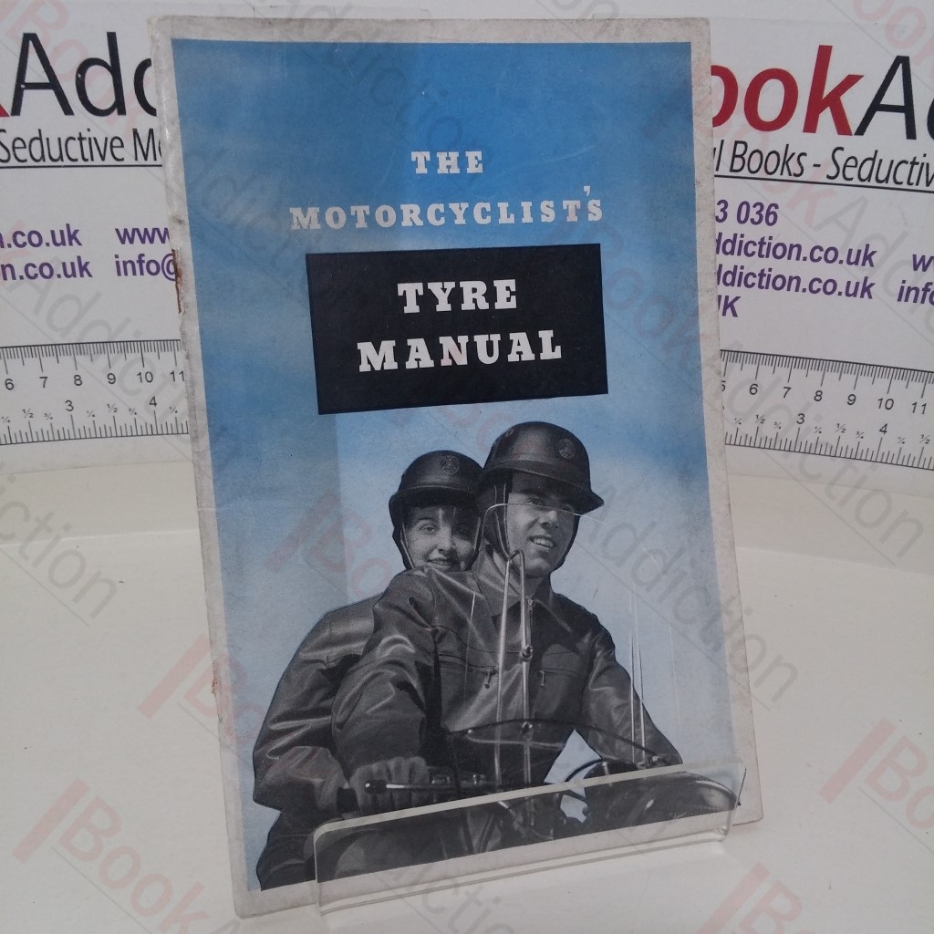 The Motorcyclist's Tyre Manual