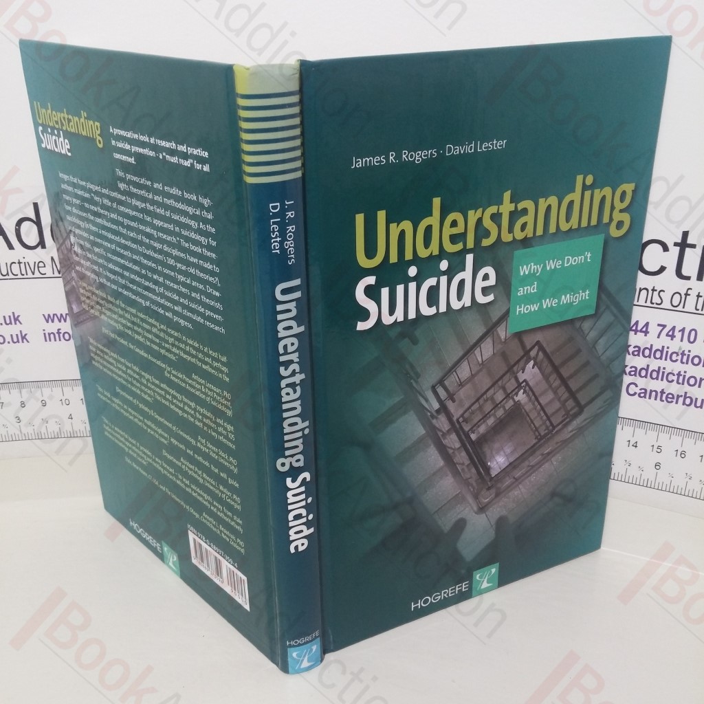 Understanding Suicide: Why We Don't And How We Might