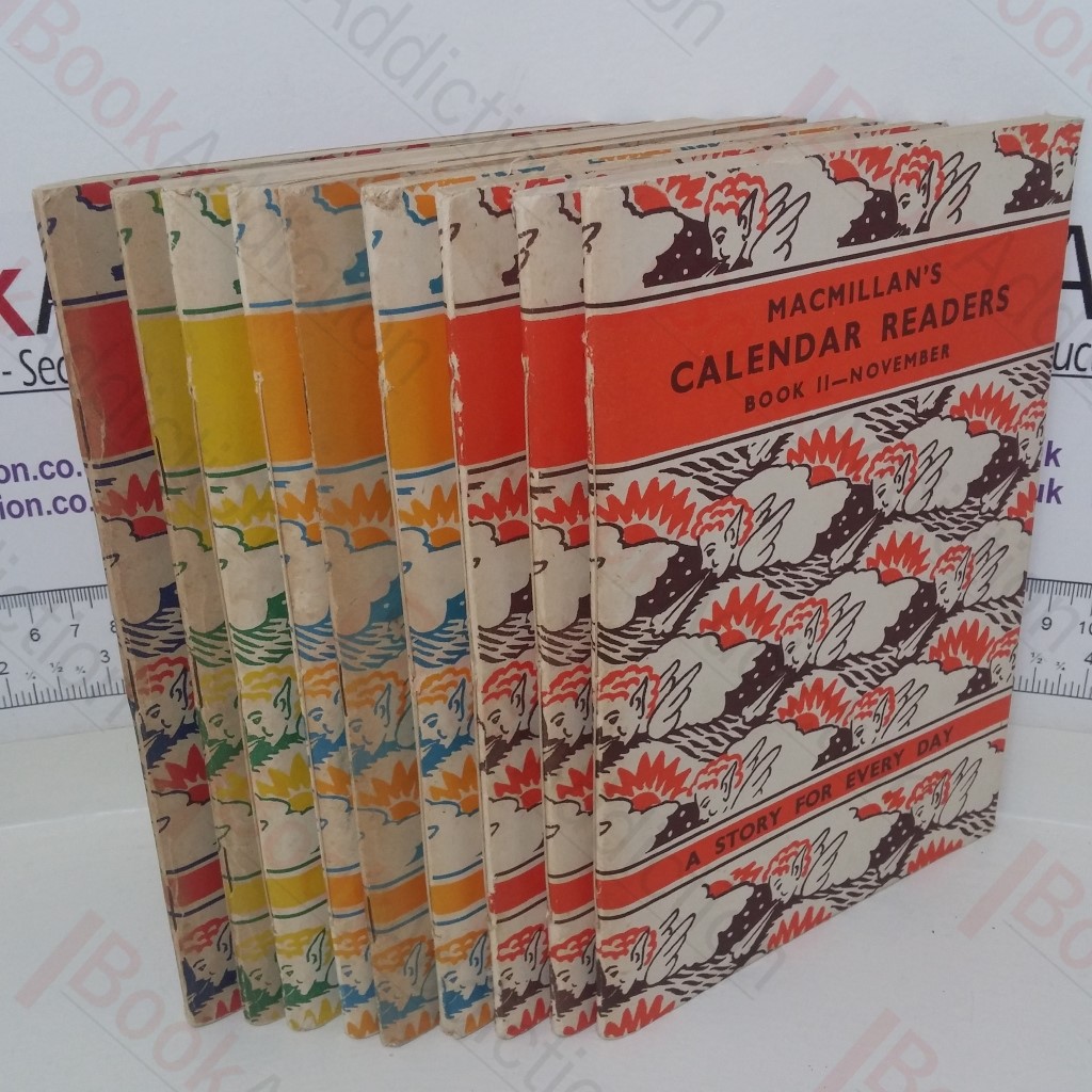 Macmillan's Calendar Readers: A Story for Every Day (Book 1- January, Book 3 - March, Book 5 - May, Book 6 - June, Book 7 - July, Book 8 - August, Book 9 - September, Book 10 - October, Book 11 - November)