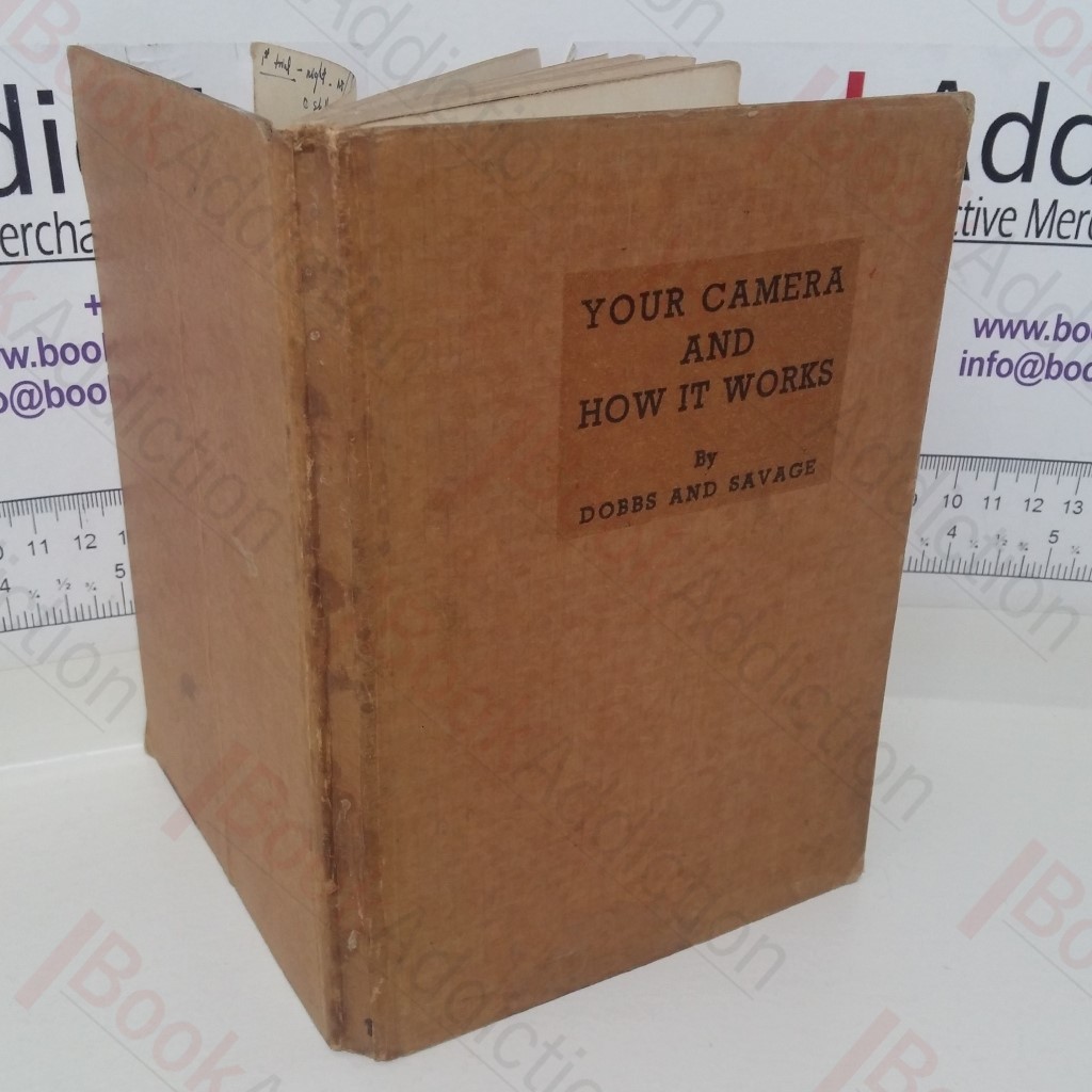 Your Camera and How it Works