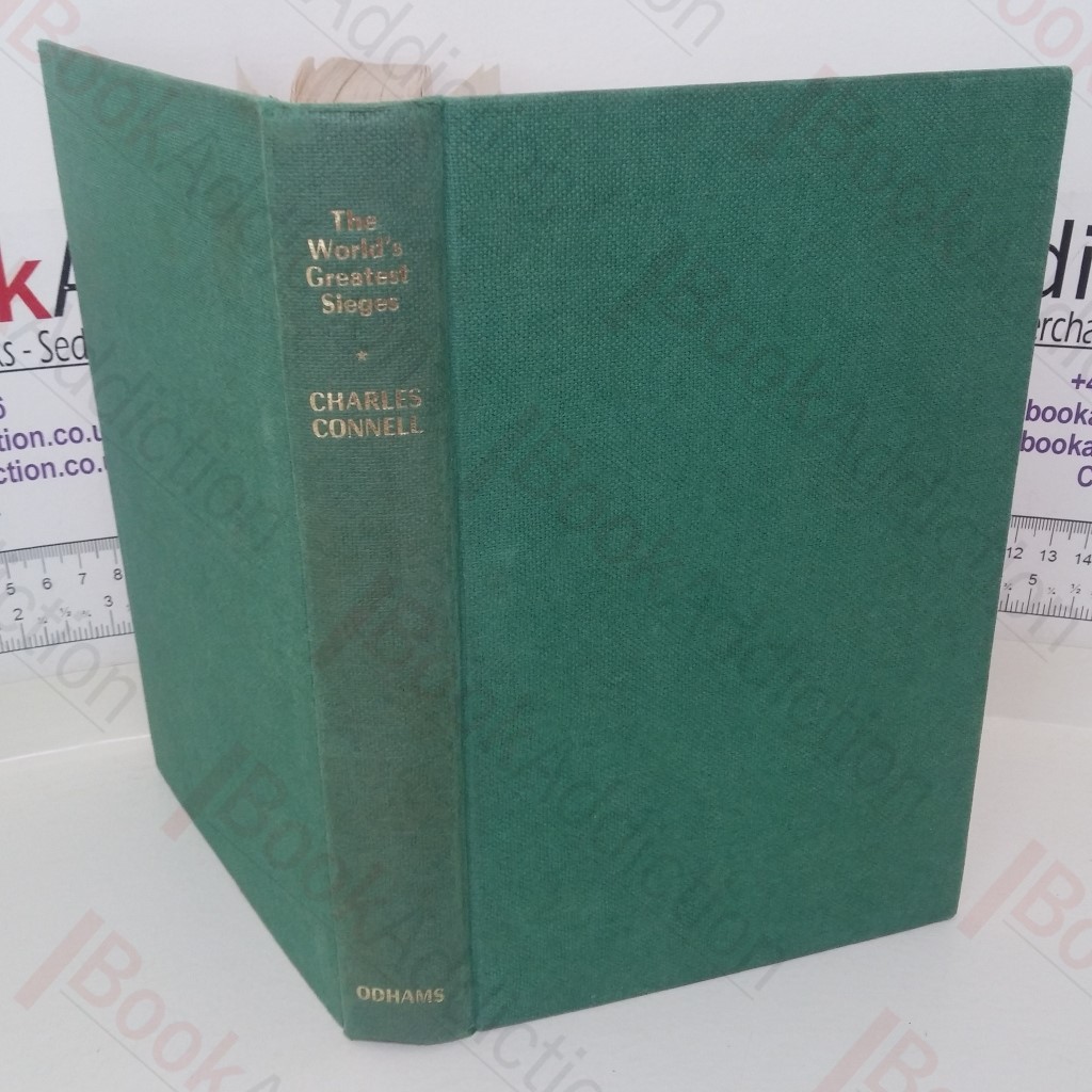 The World's Greatest Sieges