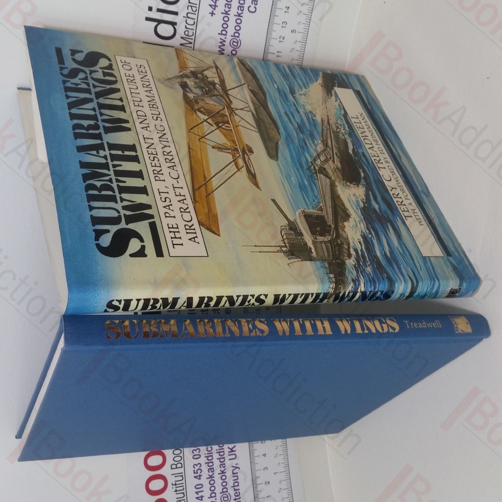 Submarines with Wings: The Past, Present and Future of Aircraft-carrying Submarines