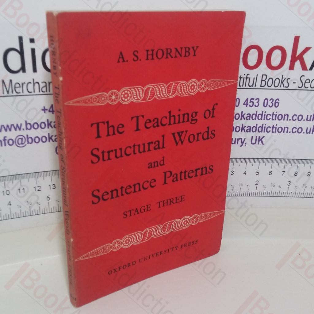 The Teaching of Structural Words and Sentence Patterns: Stage 3 (The English-Teaching Library series)