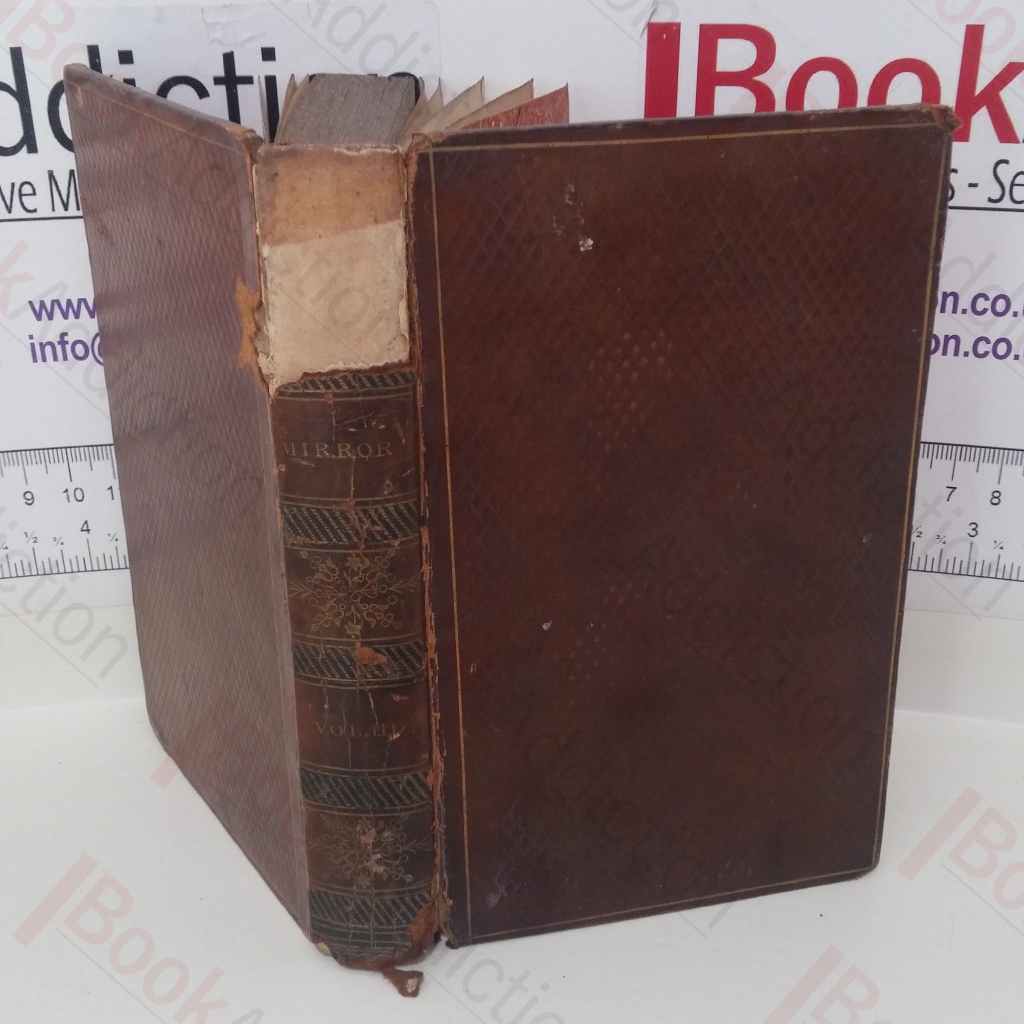 The Mirror: A Periodical Paper published in Edinburgh in the Years 1779-1780 (Volume III)