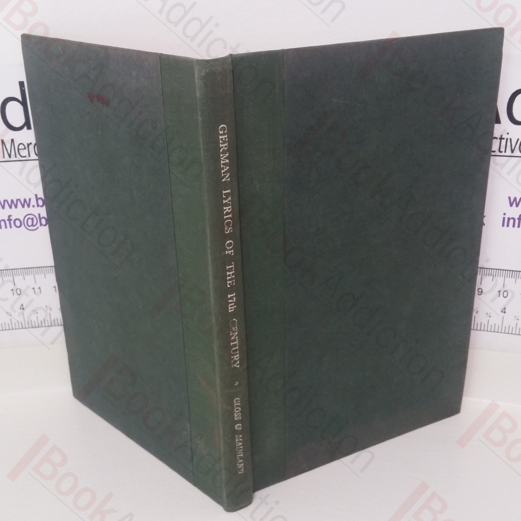 German Lyrics of The Seventeenth Century: A Miscellany