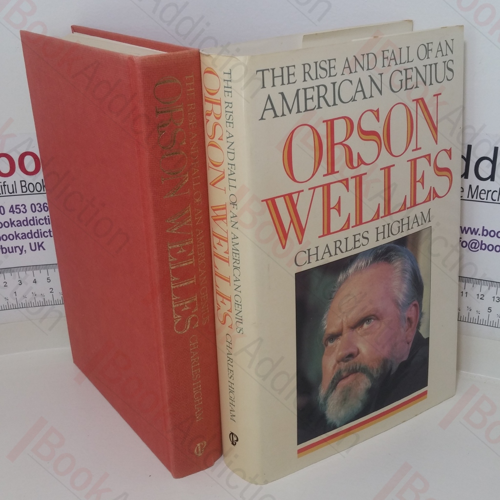 Orson Welles: Rise and Fall of an American Genius