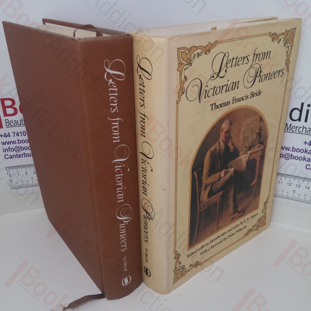 Letters from Victorian Pioneers: A Series of Papers on the Early Occupation of the Colony, the Aborigines, etc.