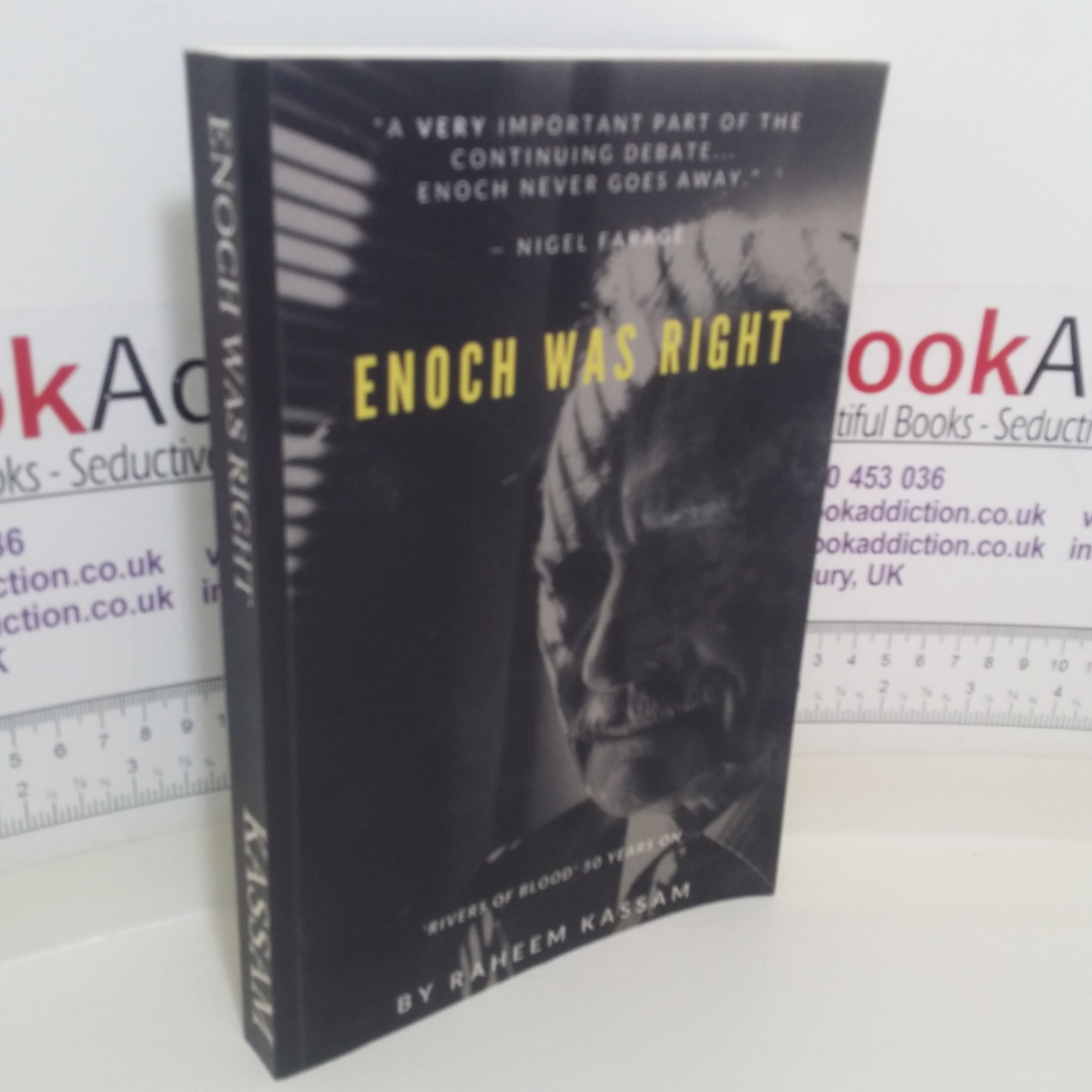 Enoch Was Right: Rivers of Blood 50 Years On (Signed and Inscribed)
