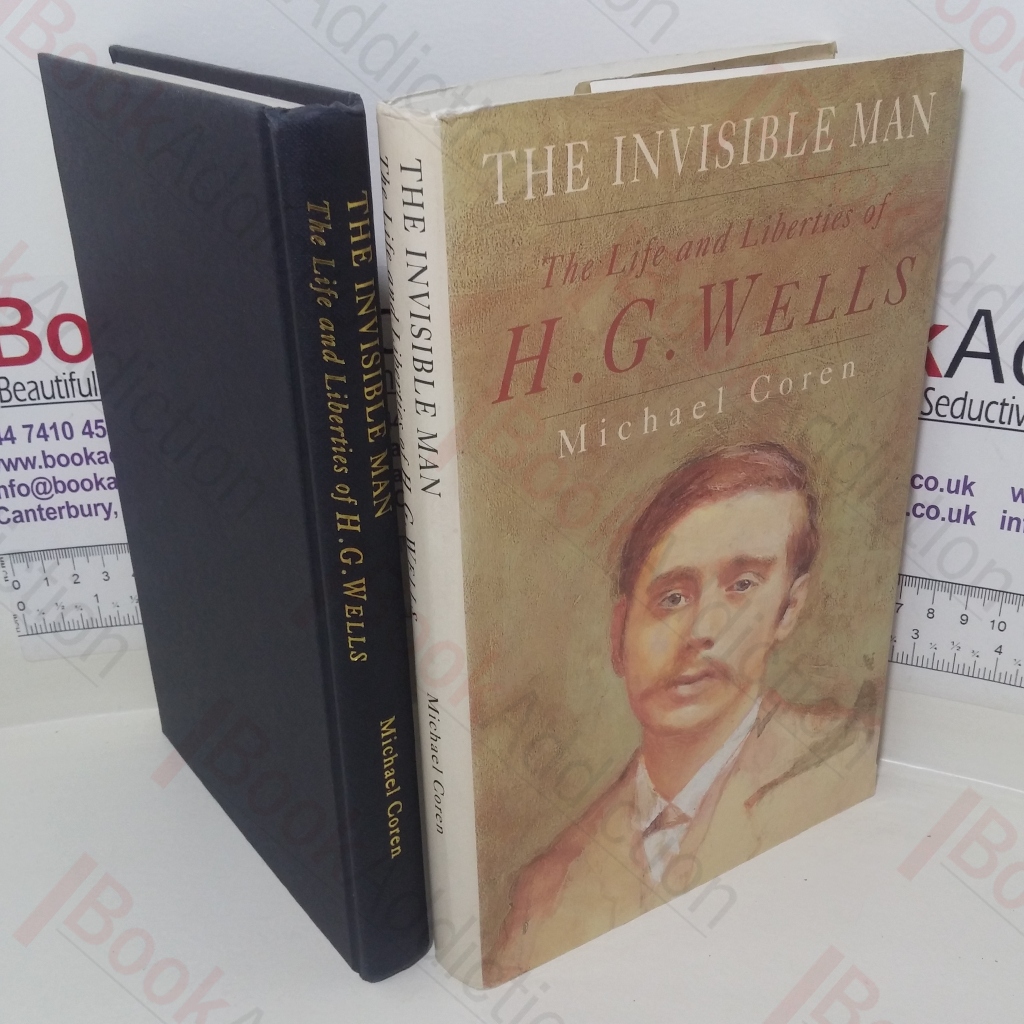 The Invisible Man: Life and Liberties of H G  Wells