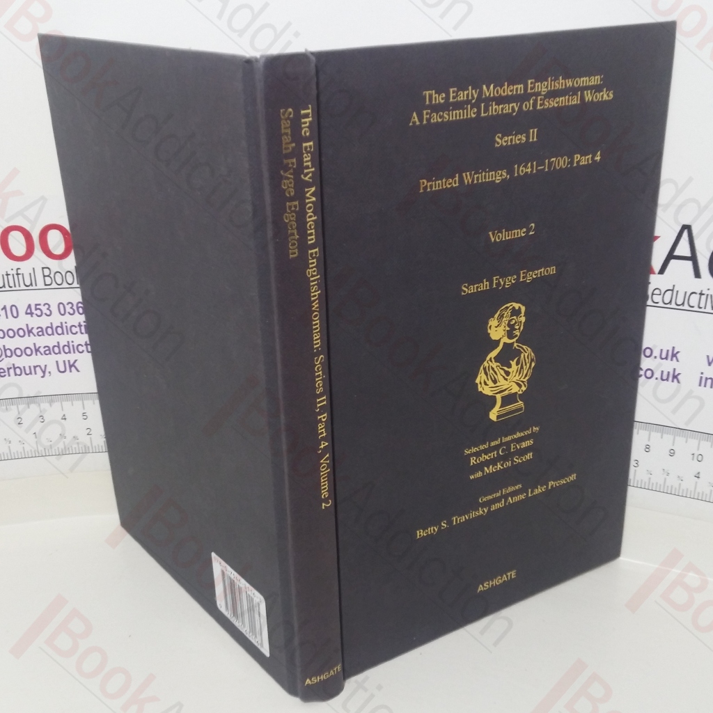 The Early Modern Englishwoman: A Facsimile Library of Essential Works, Series II - Printed Writings 1641-1700 (Part 4, Volume II): Sarah Fyge Egerton
