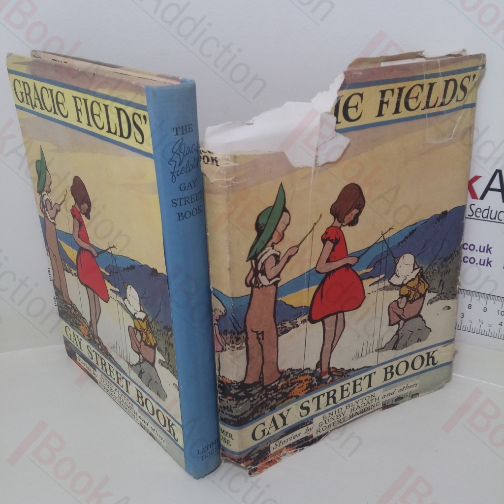 The Gracie Fields' Gay Street Book for Boys and Girls