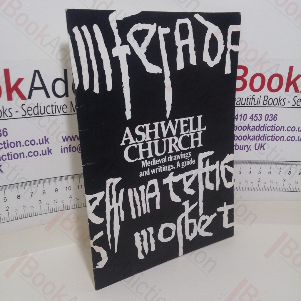 Medieval Drawings and Writing in Ashwell Church, Hertfordshire