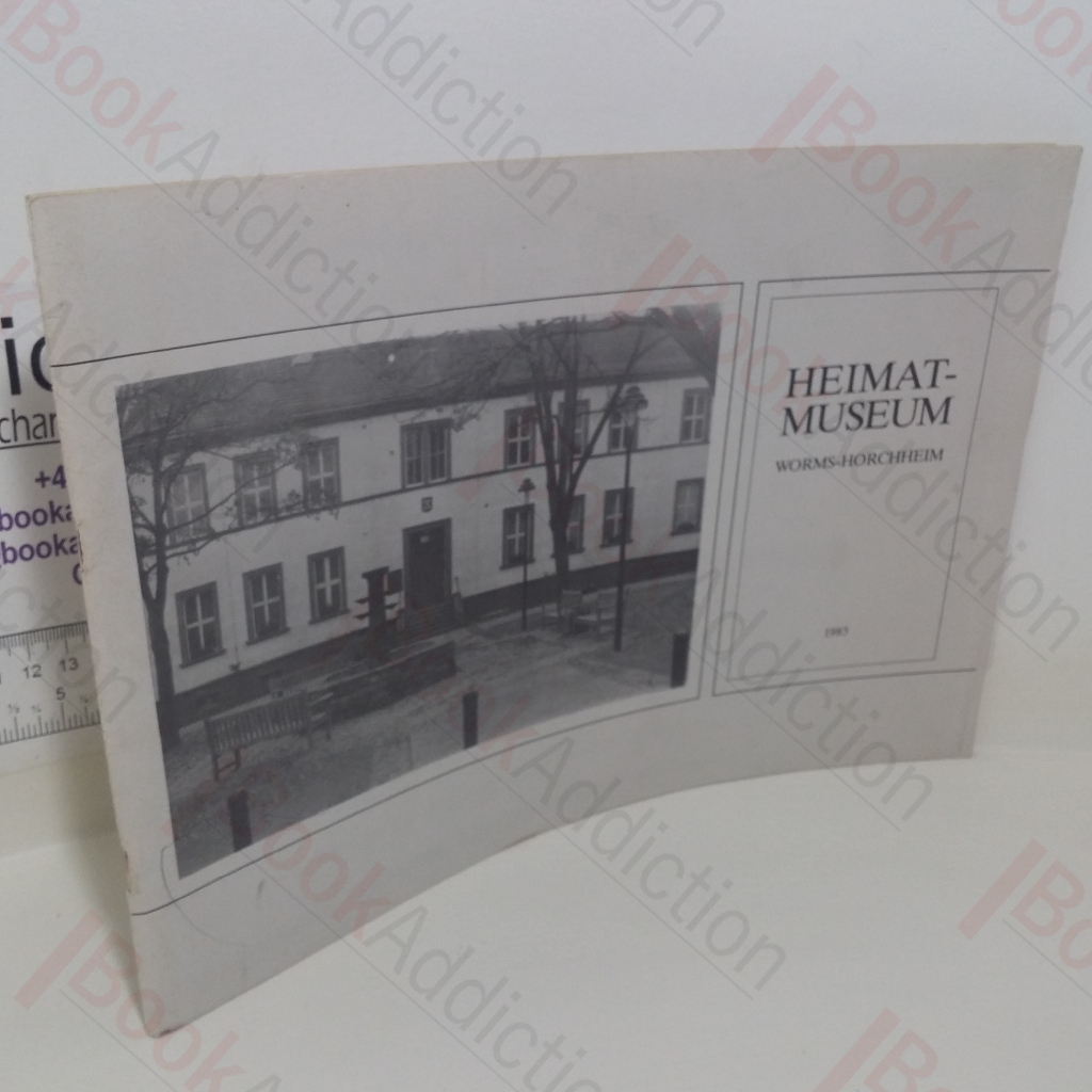 Heimatmuseum Worms-Horchheim: Bildband