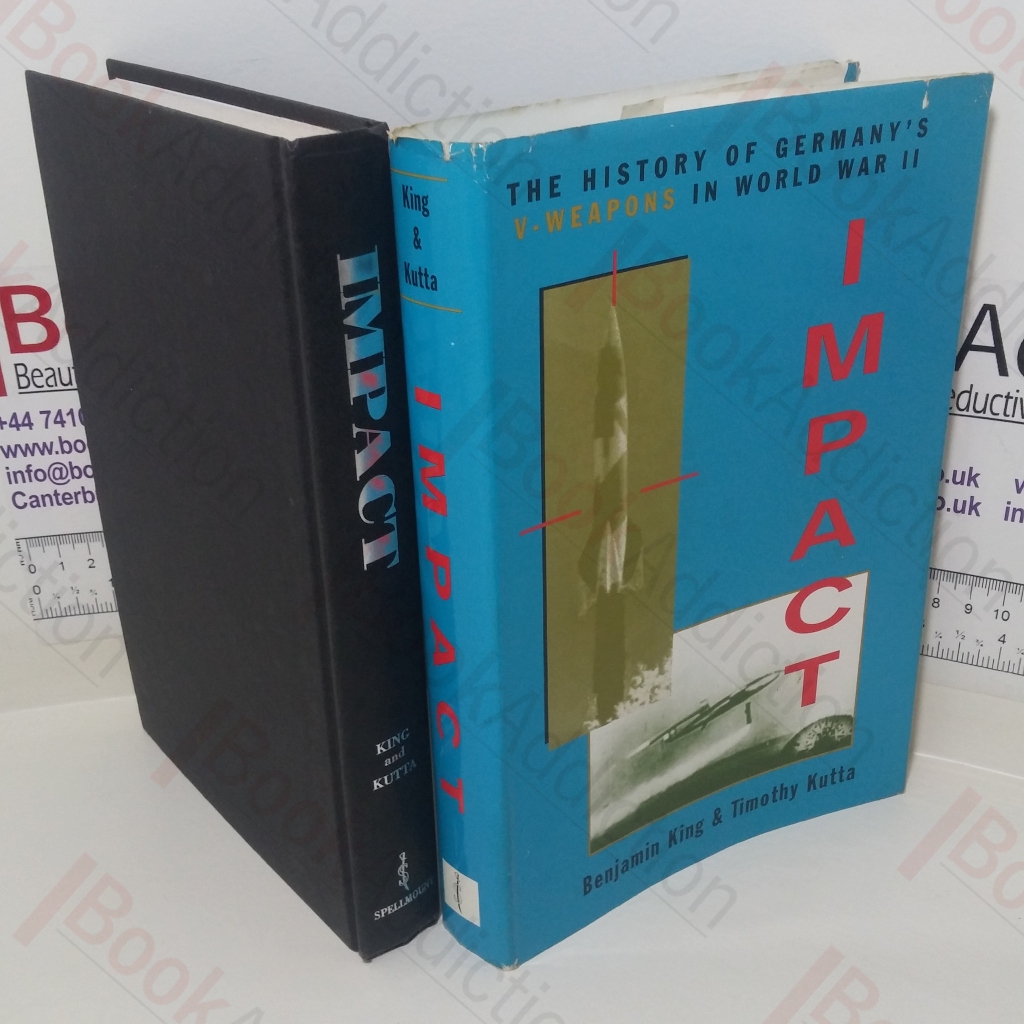 Impact: The History of Germany's V-Weapons in World War II