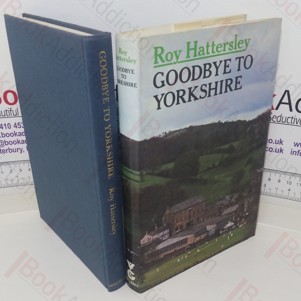 Goodbye to Yorkshire (Signed)