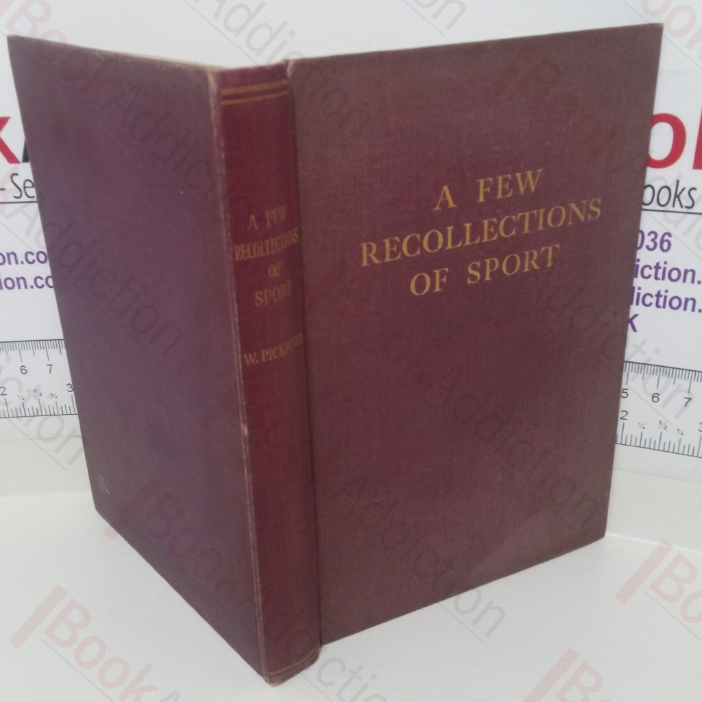 A Few Recollections of Sport