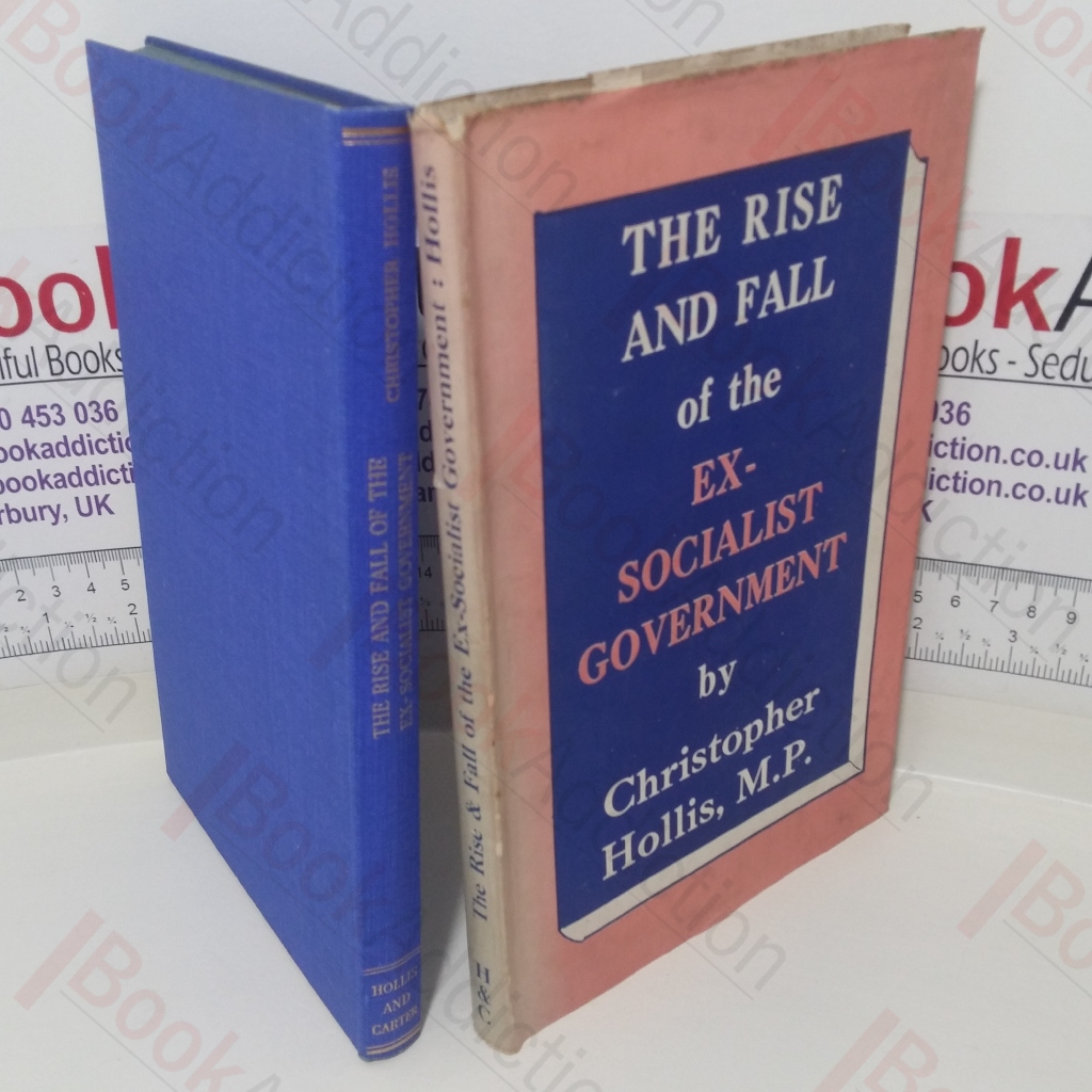 The Rise and Fall of the Ex-Socialist Government