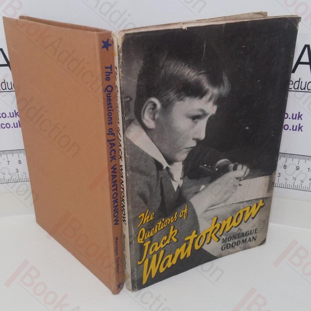 The Questions of Jack Wantoknow (WantToKnow series)