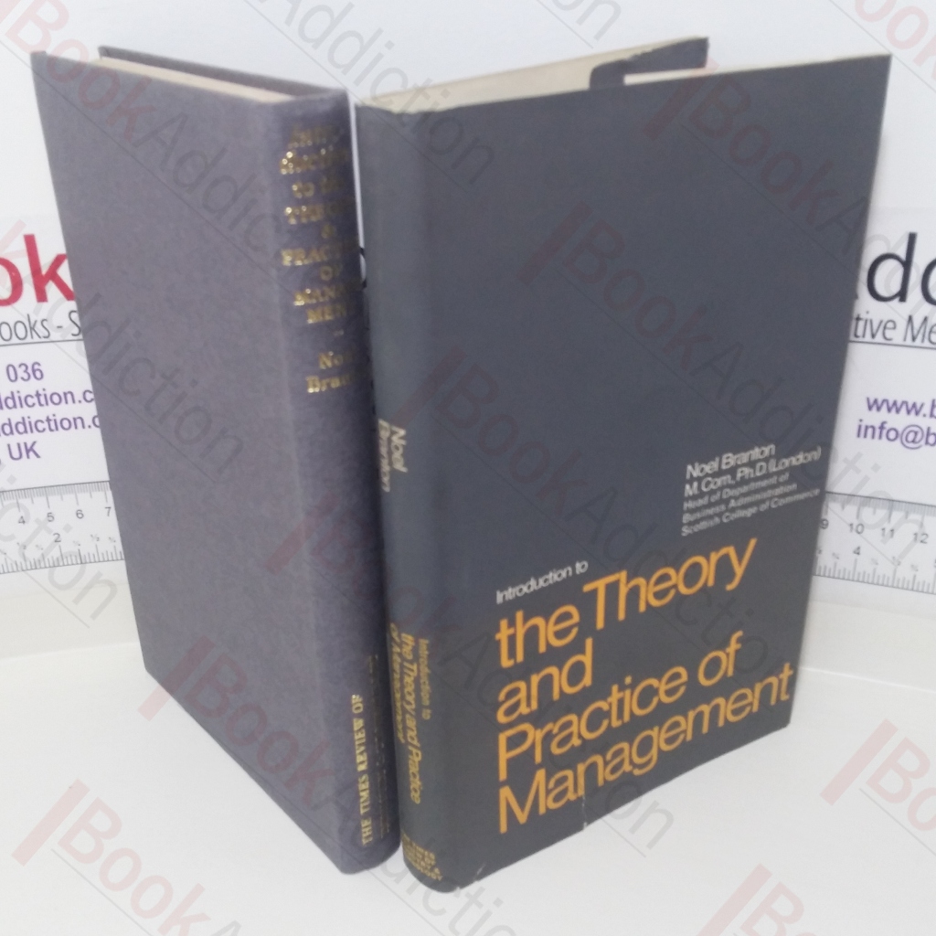 Introduction to the Theory and Practice of Management