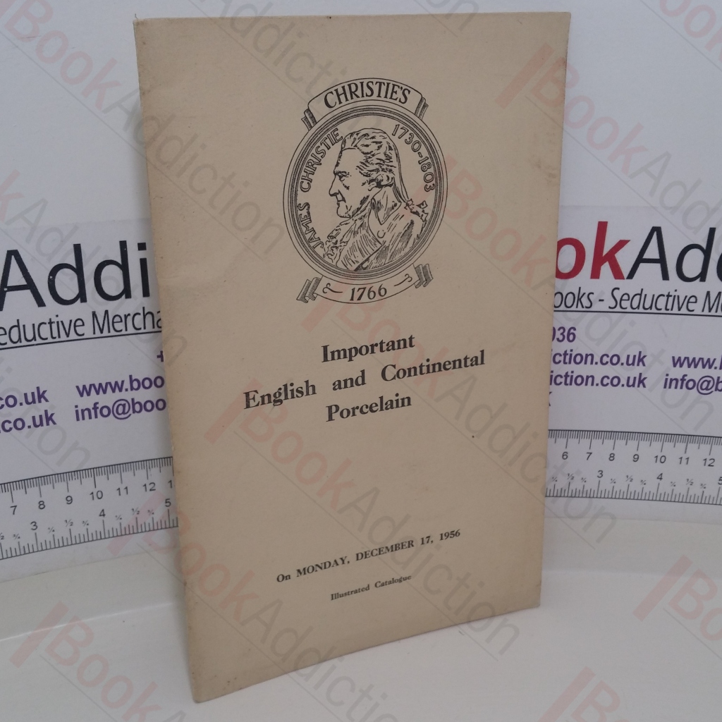 Important English and Continental Porcelain (Auction Catalogue, Christrie's, London, 17 December 1956)