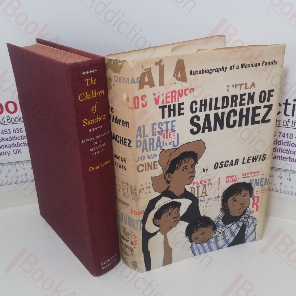The Children of Sanchez: The Autobiography of a Mexican Family