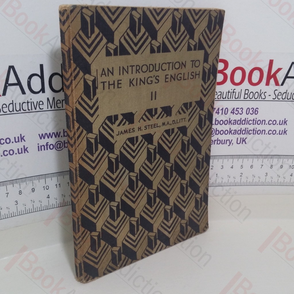 An Introduction to the King's English II